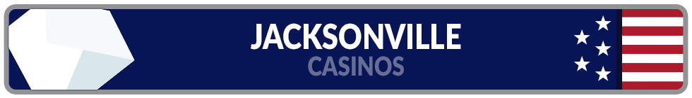 Image of Jacksonville Casinos Banner