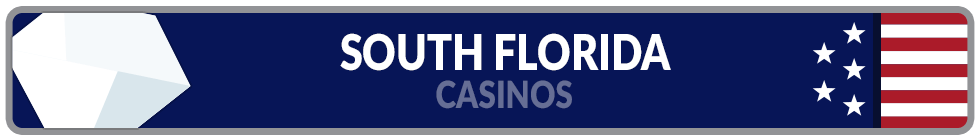 Image of South Florida Casinos Banner