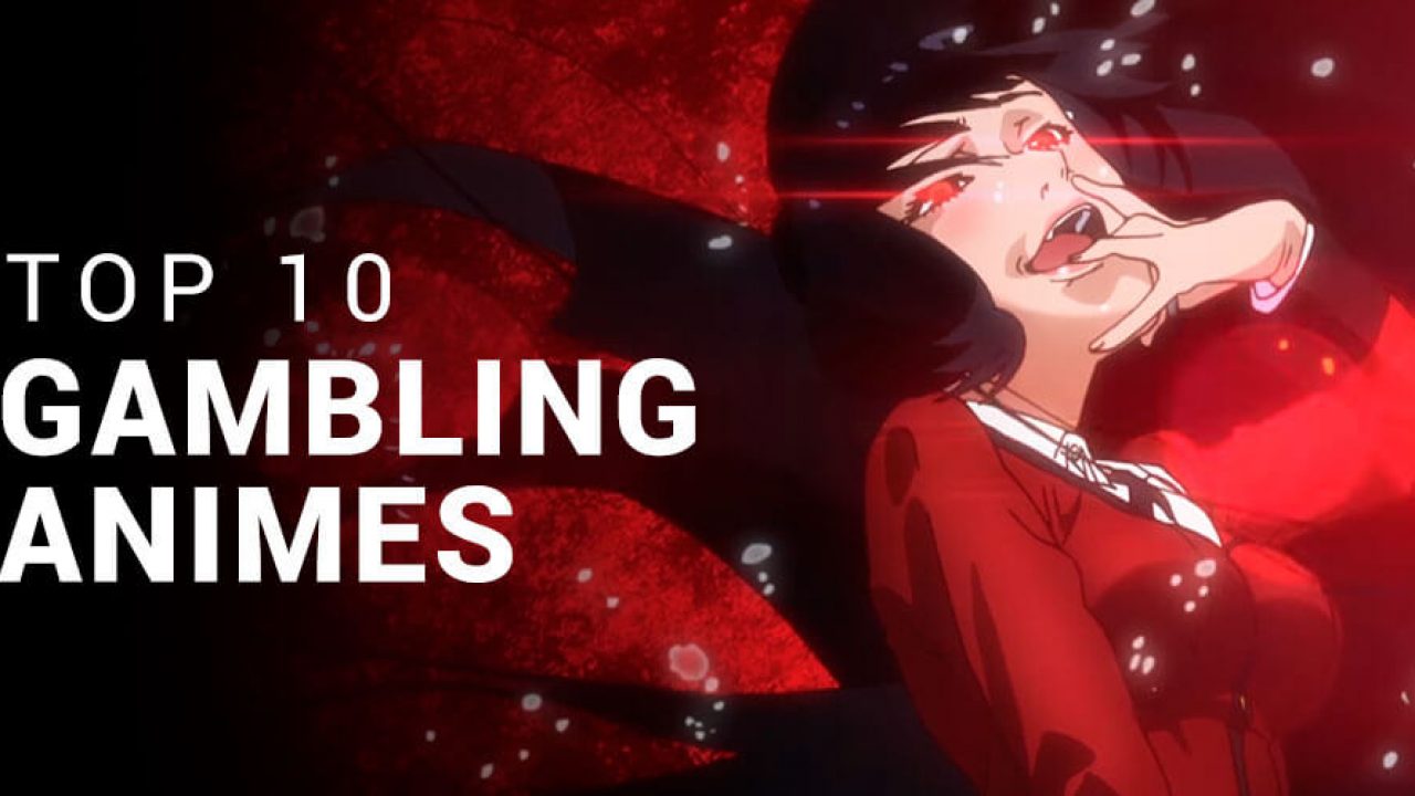 10 Best Gambling Anime